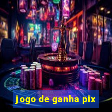 jogo de ganha pix